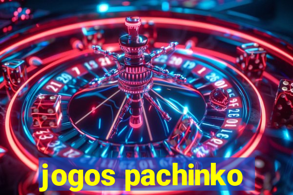 jogos pachinko